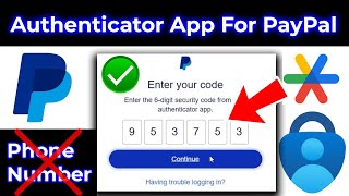 Enable Authenticator App In PayPal Account 2024 | Login PayPal Account Without Phone Number OTP screenshot 2