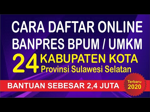 Cara Daftar Online Banpres UMKM 2020 di 24 Kabupaten Kota di Sulawesi Selatan