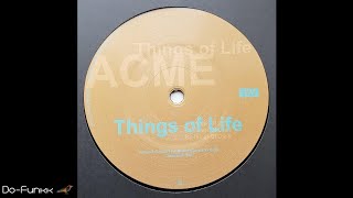 Acme - Things Of Life II [Delirium USA ‎– Del USA 980516]