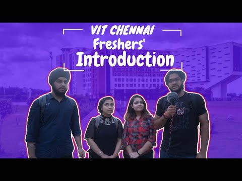 VIT Chennai Freshers Introducton - College after Lockdown!