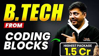 B.Tech from Coding Blocks 🤯 | 1.5 Cr Highest Package | JEE 2026 | Harsh Sir