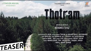 Thotram Short Film | Teaser