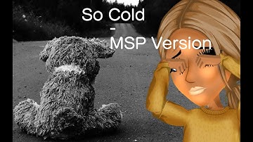 So Cold-MSP Version