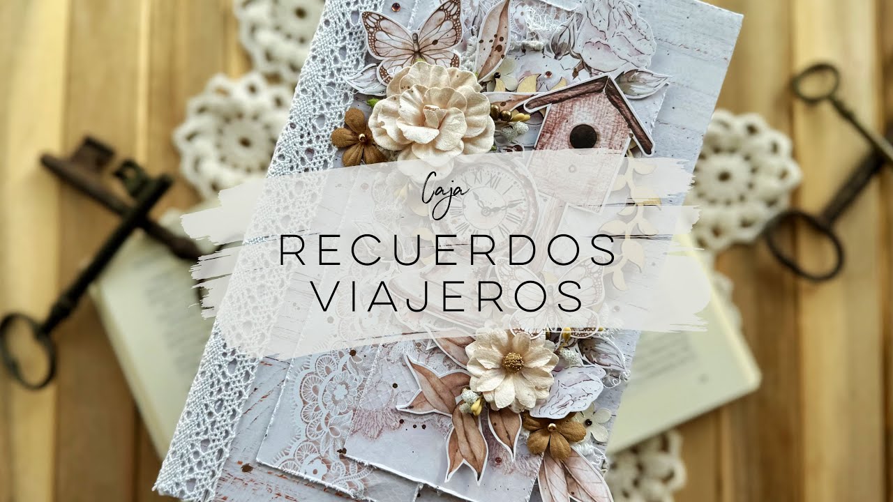 TUTORIAL: ÁLBUM RECUERDOS VIAJEROS