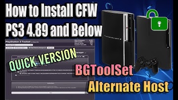 How to Install CFW on PS3 4.89 and below using BGToolSet Alternate Host | Quick Version