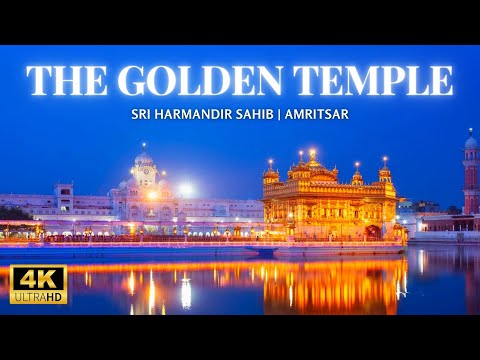 The Golden Temple | Darbar Sahib | Harmandir Sahib | Amritsar | 4K | Travel Video