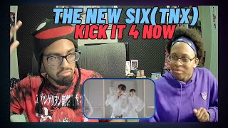 THE NEW SIX (TNX) - 'Kick It 4 Now' MV Reaction