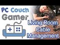 Cable Management in the Living Room