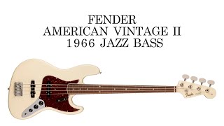 FENDER AMERICAN VINTAGE II 1966 JAZZ BASS