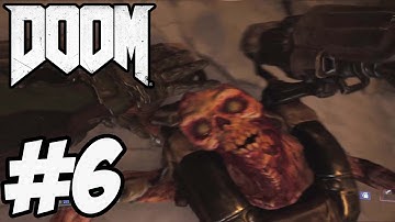Doom 2016 Gameplay Walkthrough Part 6 -  Doom 4 Campaign [ HD ]