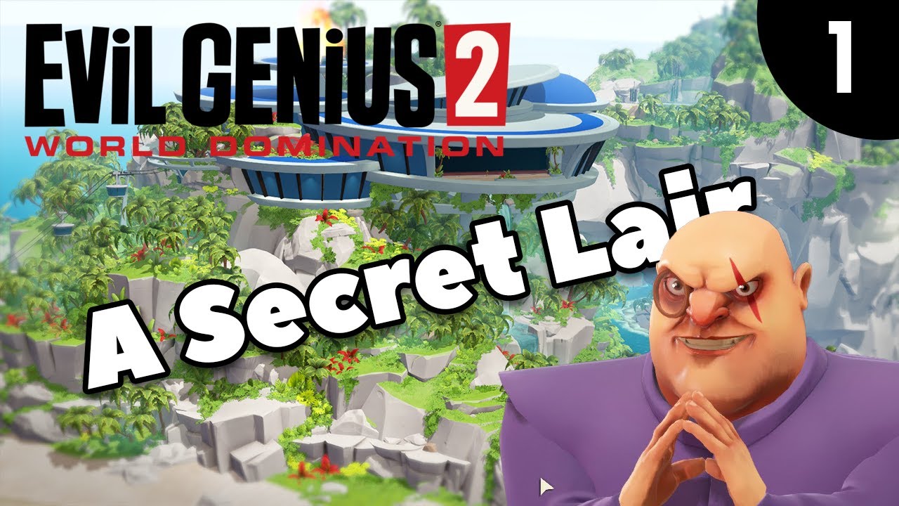 Evil Genius 2 - Summon the Minions!