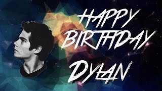 Happy Birthday Dylan O'Brien - Wroth It (Fifth Harmony ft. Kid Ink)