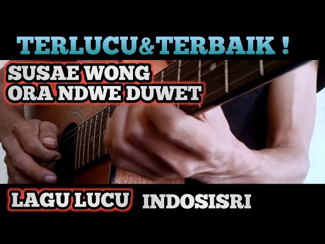 Lagu lucu ❗Susae wong ra nduwe duwet ||lagu jawa bikin ngakak class=