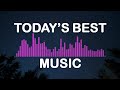 TODAY&#39;S BEST MUSIC  l FEBRUARY 19, 2021