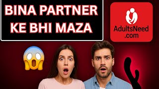 India's Secret to Happy Couples: AdultsNeed.com Honest Review