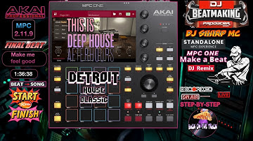 AKAI MPC ONE - #460 Deep Detroit House Beatmaking tracks & loops #DJ_SharpMC_LIVE,#MPC_ONE,#MPC