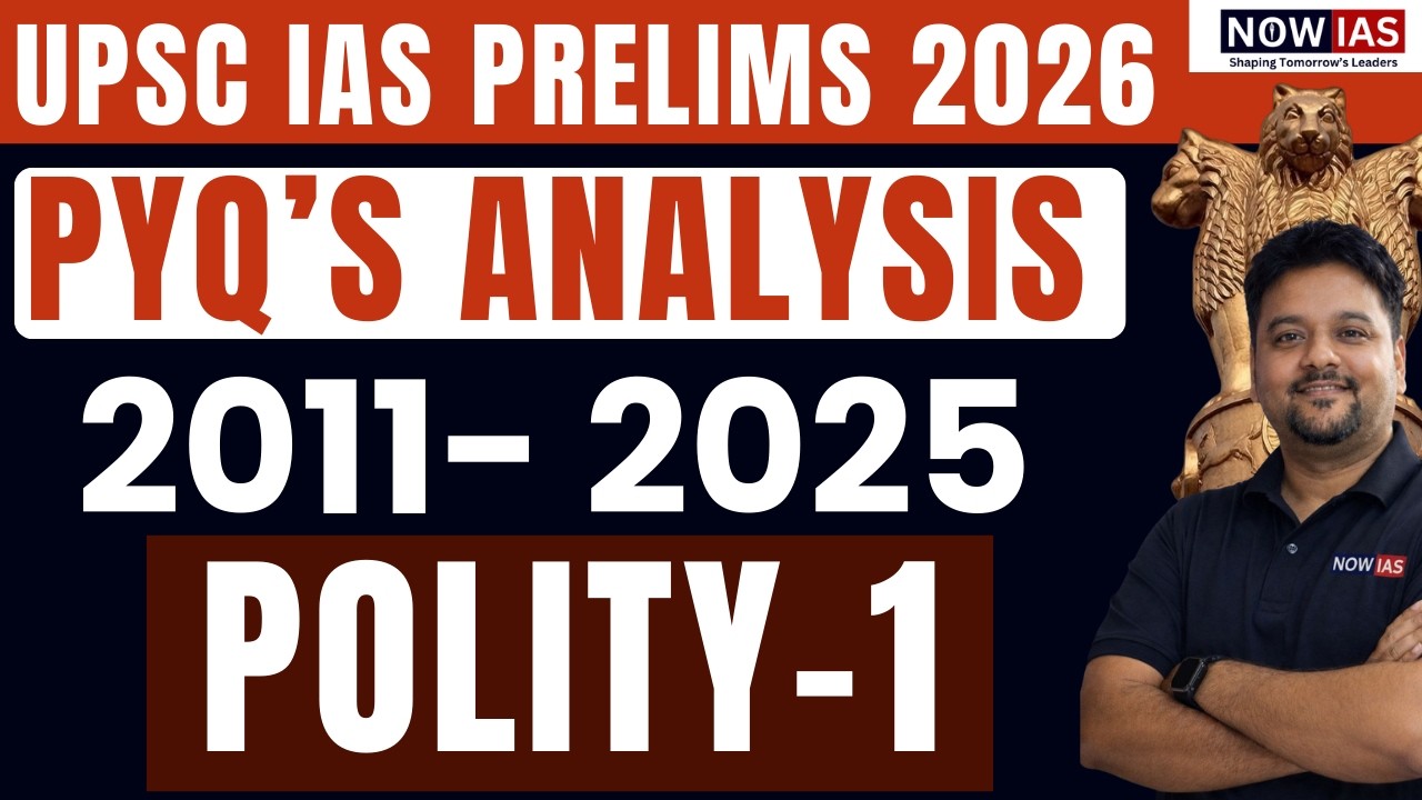 PYQ'S Detailed Analysis 2011 - 2025 | UPSC CSE Prelims 2026 | Polity ...