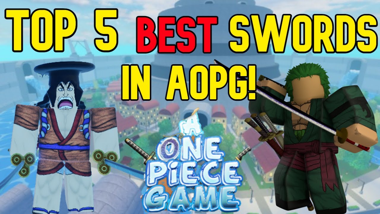 AOPG] UPDATED! FULL A One Piece Game SWORD TIER LIST! 