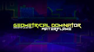 Waterflame - Geometrical Dominator Resimi