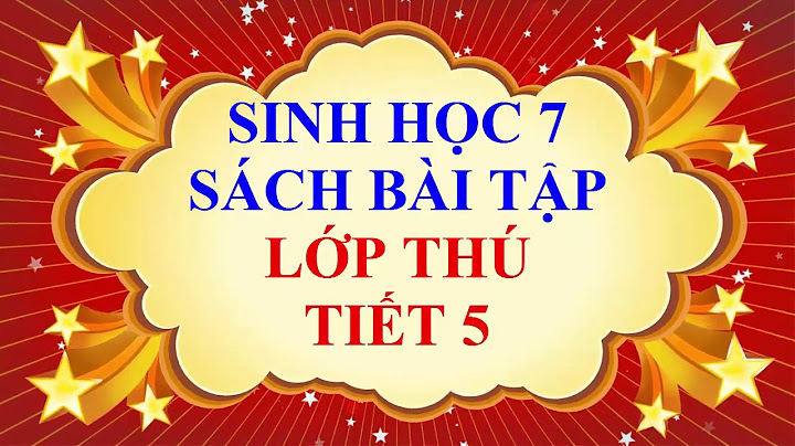 Giải bài tập sinh học lớp 7 sách bài tập