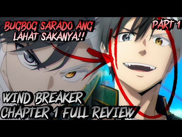 [1/2] BUGBOG SARADO SAKANYA ANG LAHAT ✊🏻💥 | #WINDBREAKER EPISODE 1 FULL TAGALOG REVIEW🔥 class=