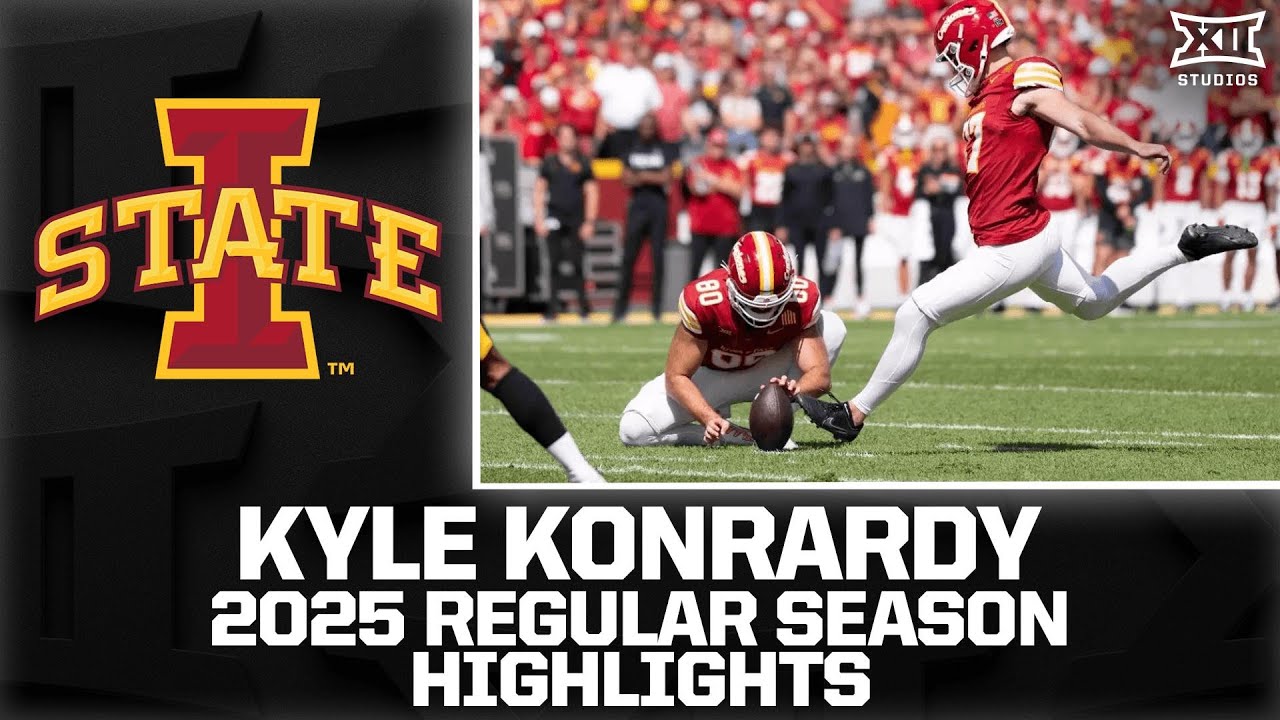 Kyle Konrardy Regular Season Highlights | 2025 Big 12 Football