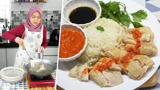 COOKING SHOW : RESEPI NASI AYAM HAINAN DAN TIPS AYAM LEMBUT DAN JUICY | Hainanese Chicken Rice