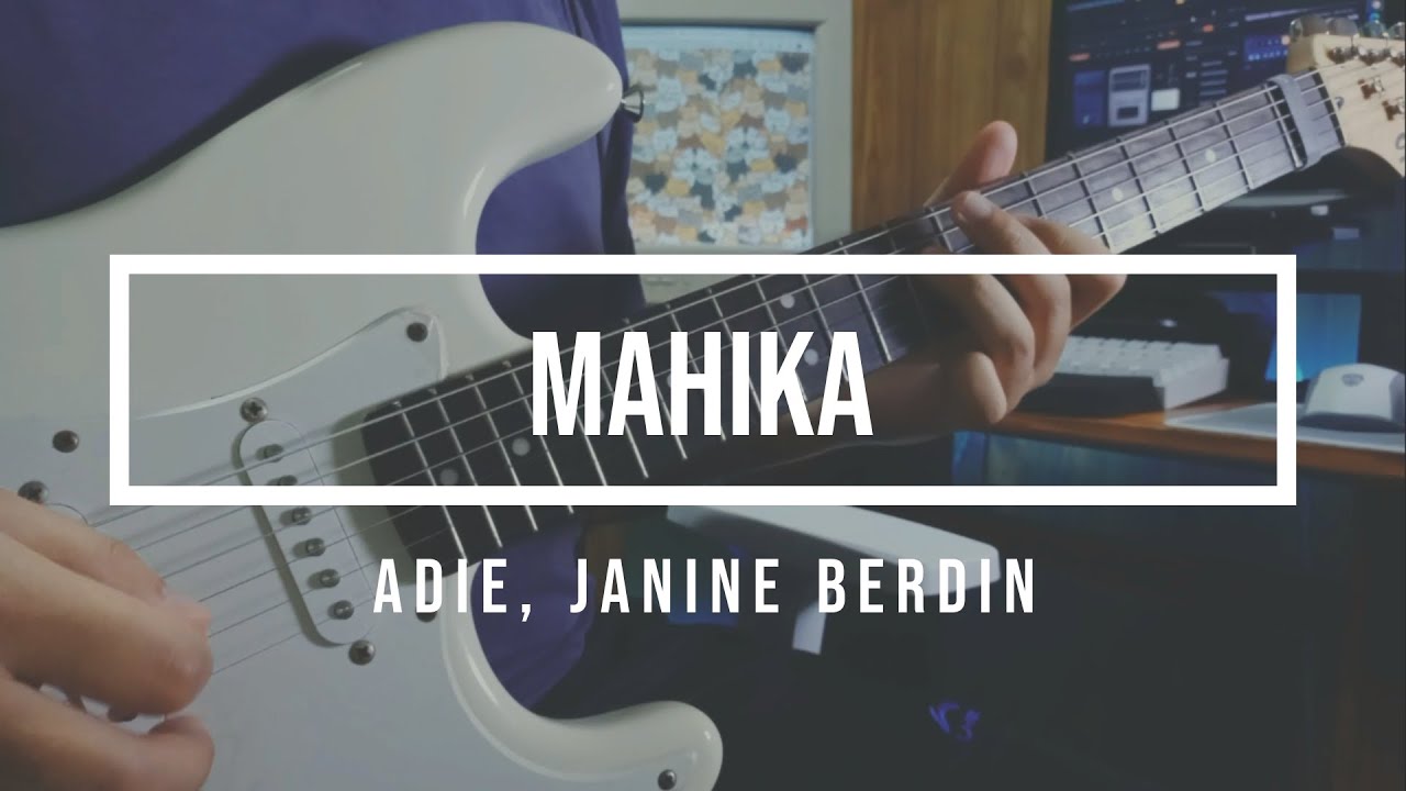 Adie, Janine Berdin - Mahika (Guitar Cover)