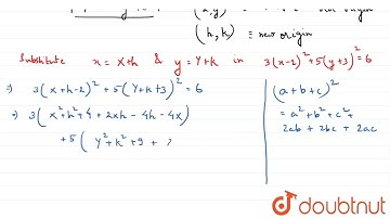Find the point to which the origin has to shifted to eliminate x and y terms in the equation 3(x...