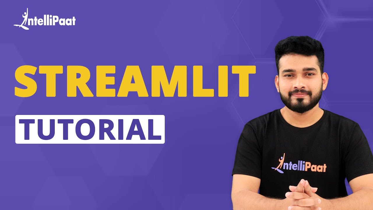 Streamlit Tutorial | What is Streamlit | Basic Streamlit Functions | Intellipaat