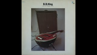 1970 - B. B.  King - Ain&#39;t gonna worry my life anymore