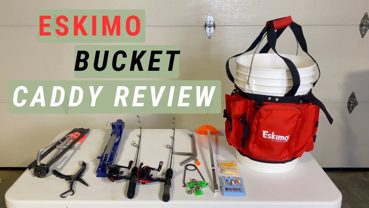 Eskimo Bucket Caddy Review! 