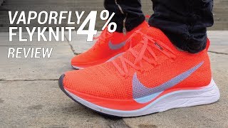 Nike Vaporfly 4% Flyknit Review - YouTube