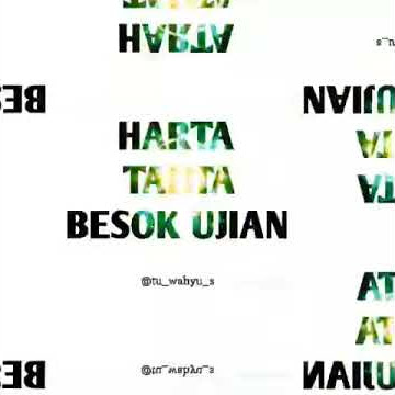 STORY WA BUAT YG LAGI ULANGAN |||HARTA TAHTA BESOK ULANGAN #STORYWAANAKSEKOLAHAN#STORYWATERBARU