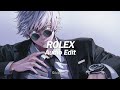 Rolex  ayo  teo edit audio