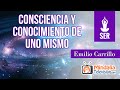 Consciencia y conocimiento de uno mismo, por Emilio Carrillo