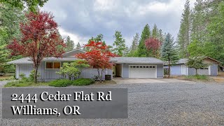 2444 Cedar Flat Rd video tour