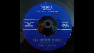 Phil Gentry   Outside World
