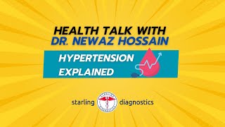 Hypertension: Expert Insights and Management with Dr. Newaz Hossain