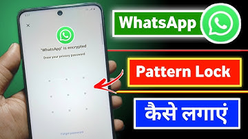 whatsapp par pattern lock kaise lagaye | how to set pattern lock on whatsapp
