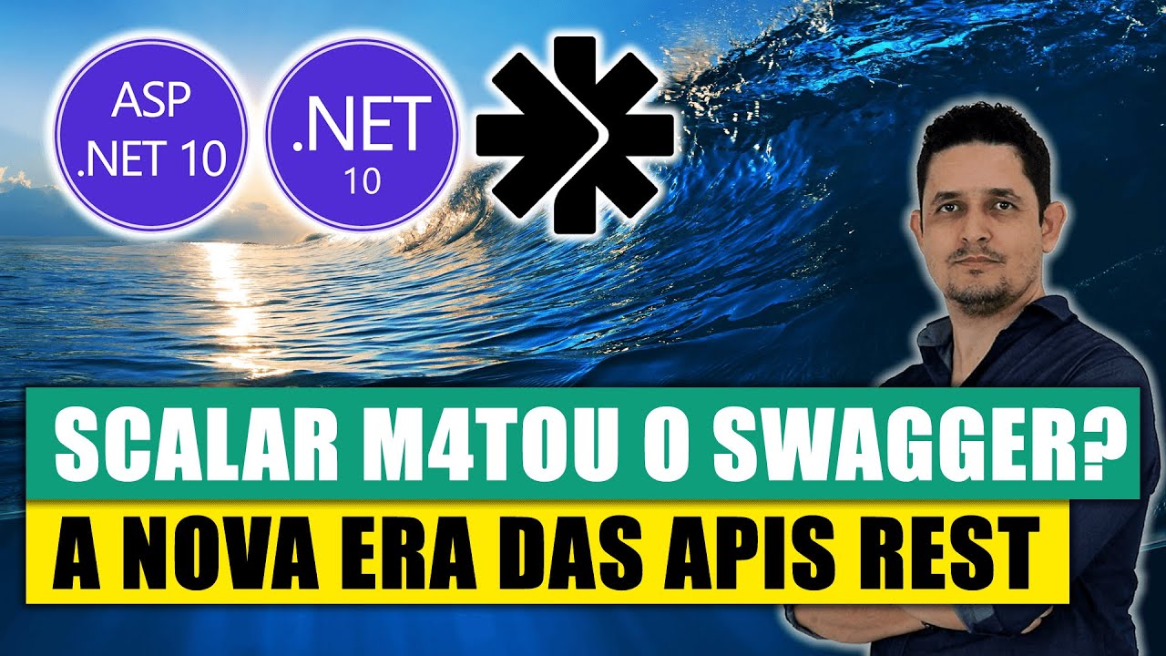 🚀 O que é o Scalar? A nova Ferramenta de Documentação de APIs no ASP ...