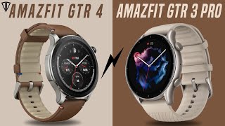 Amazfit GTR 4 Vs Amazfit GTR 3 Pro 