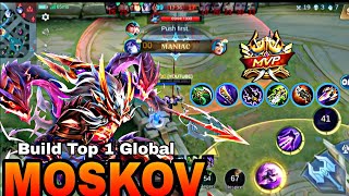 MANIAC + 22 Kills MoskovRevamp 100% UNSTOPPABLE!! - BuildTop 1 Global Moskov MLBB