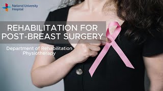 Download Lagu Rehabilitation for Post-breast Surgery | NUH Department of Rehabilitation (Physiotherapy) MP3