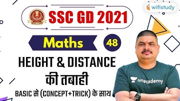 8:00 PM - SSC GD 2021 | Maths by Dalbir Nagar | Height and Distance