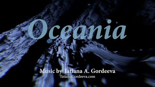 Oceania by Tatiana A. Gordeeva