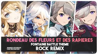 Video thumbnail of "Rondeau Des Fleurs Et Des Rapieres (Rock Remix) Fontaine Battle Theme I | Genshin Impact 4.0 OST"