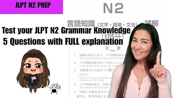【JLPT N2】Test Your N2 Grammar Knowledge-5 Q