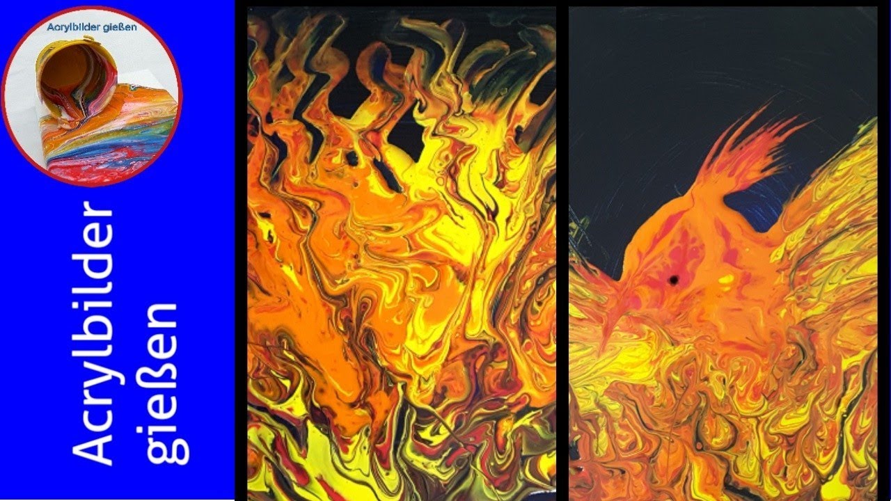 Acryl Fliesstechnik Ein Feuer Mit Dem Finger Gemalt Und Ein Phonix A Fire And A Phoenix Youtube