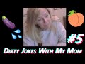 Dirty Jokes With My Mom #5 | Tik Tok Compilation